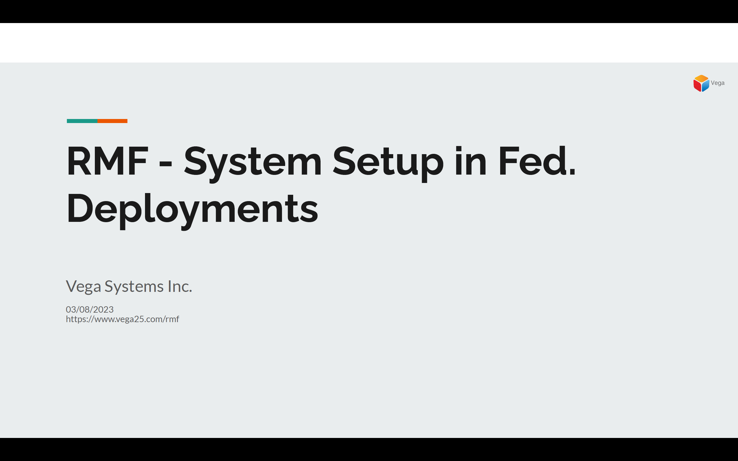 First Time System Setup In Federated Deployments