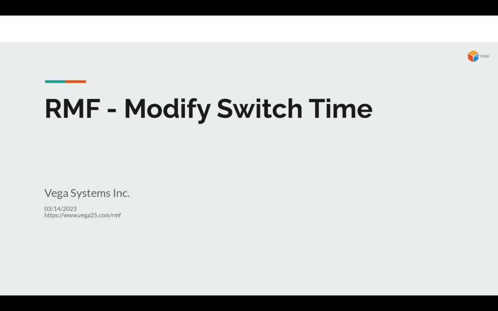 Modify Switch Time